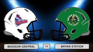 KHSAA 6A 2nd Round Playoffs Madison Central vs Bryan Station [upl. by Behah]