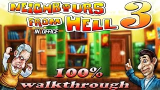 Neighbours From Hell 3  ALL Episodes 100 walkthrough [upl. by Eirol]