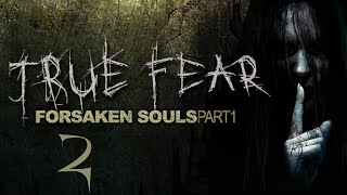 The Creepy Girl ➽ 02 TRUE FEAR Forsaken Souls Part 1 ITAENG [upl. by Trahern540]