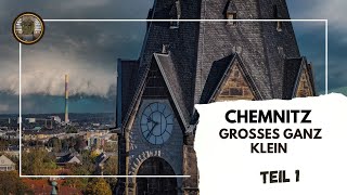 Chemnitz  Großes ganz Klein Teil 1 [upl. by Giefer]