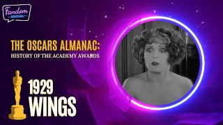 The Oscars Almanac History of the Academy Awards  1929  Wings [upl. by Onurb193]