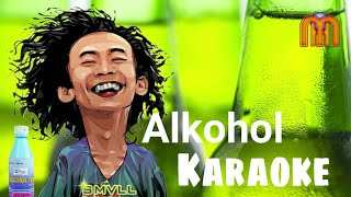 SMVLL  Alkohol Karaoke Tanpa Vocal [upl. by Alake]