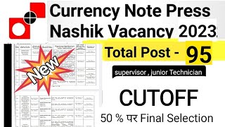 Currency note press nashik Result 2023cnp nashik vacancy cutoff 2023  educational kranti [upl. by Ewolram]