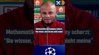 Mathematiker Kompany scherzt quotSie wissen dass ich das nicht meinequot😅 fcbayern ucl shorts [upl. by Eryt]