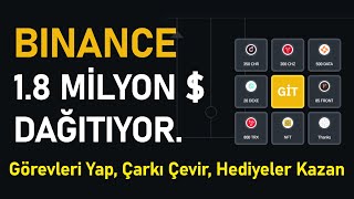 🔥BINANCE ÇARK ETKİNLİĞİ  18 MİLYON DOLARLIK ÖDÜL DAĞITILACAK  BINANCE 4TH ANNIVERSARY CELEBRATION [upl. by Humo]