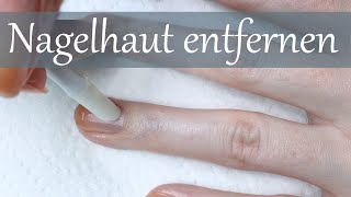 Nagelhaut schnell entfernen und Tipps für die Nagelhautpflege  seni Nageldesign [upl. by Hulda32]