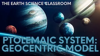 What Is The Ptolemaic System Geocentric Model [upl. by Tibbs]