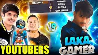 4 Big Youtuber vs Laka Gamer😱 Most intense Game Ever  Garena free fire [upl. by Blasien]