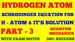 HYDROGEN ATOM  PART  3  SOLUTION OF RADIAL EQUATION  QUANTUM MECHANICS  WITH EXAM NOTES [upl. by Olia]