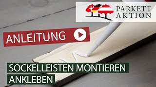 Sockelleisten montieren Teil 2 kleben [upl. by Kassey]