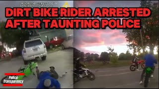 Dirt Bike Rider Arrested After Taunting Police [upl. by Bully]