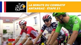 La minute du combatif Antargaz  Étape 21  Tour de France 2018 [upl. by Rafaelle]