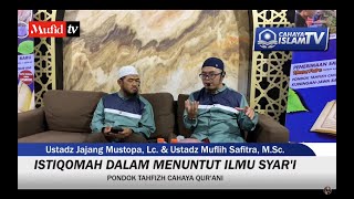 LIVE 🔴 Istiqamah Dalam Menuntut Ilmu  Ustadz Muflih Safitra M Sc [upl. by Gnanmas]