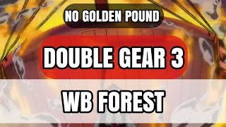 0 STAMINA WHITEBEARD FOREST NO GP GUIDE  DOUBLE GEAR 3 ONE PIECE TREASURE CRUISE  Jacxus [upl. by Francene]