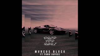 Mvrcus Black feat Yung Jaycee  quotDrop Top Rariquot OFFICIAL VERSION [upl. by Nylave]