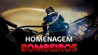 Homenagem ao Corpo de Bombeiros [upl. by Modestine]