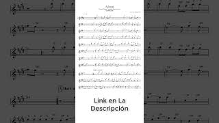 Adonai Partitura Saxofón Alto Tenor Soprano Trompeta Flauta y Violín [upl. by Gorrono]