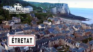 Étretat  Région Normandie  Stéphane Bern  Le Village Préféré des Français [upl. by Tyika114]