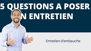 5 QUESTIONS à poser à un recruteur pendant un ENTRETIEN [upl. by Lorinda]