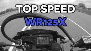 Top Speed w WR125X  6th gear [upl. by Freddi]