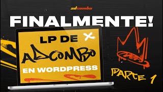 Cómo subir landing de Adcombo en Wordpress español  Parte 1 [upl. by Lansing]