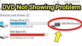 DVD Not Showing In Windows 10  CD Drive Not Showing In My Computer Fix [upl. by Sirahs]