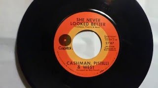 Cashman Pistilli amp West quotShe Never Looked Betterquot 45 RPM [upl. by Melamie]