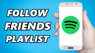 How to Follow Friends Playlist on Spotify [upl. by Romaine]