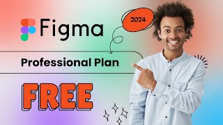 Get Figma Professional Free in 3 Minutes 2024 Quick Guide [upl. by Dario]