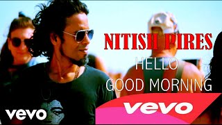 Nitish Pires  Hello GoodMorning Goa Freak Parade 2019 [upl. by Terrie]