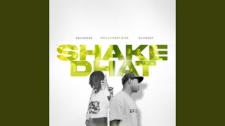 Shake Dhat [upl. by Cailly]