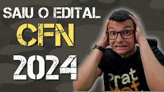 SAIU O EDITAL DO CFN 20242025 FUZILEIROS NAVAIS  VAGAS ESSE ANO E MUDANÇAS EM MATEMÁTICA [upl. by Moreville]