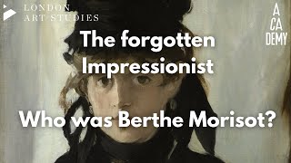 The Impressionist youve probably never heard ofwho was Berthe Morisot  London Art Studies [upl. by Papert]