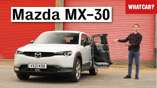 2022 Mazda MX30 review – why its a BRILLIANT and TERRIBLE electric SUV  What Car [upl. by Terti]