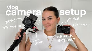 NEW vlog camera setup canon g7x mark iii vs mark ii  what i use to film my videos 📸 [upl. by Pepin666]