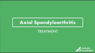 Axial Spondyloarthritis Treatment [upl. by Jordanson]