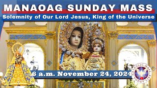 SUNDAY MASS TODAY at OUR LADY OF MANAOAG CHURCH LIVE MASS 600 AM November 24 2024 [upl. by Eedissac]