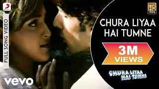 Chura Liya Hai Tumne Full Video  Title TrackZayed Esha DeolAlka YagnikShaanHimesh R [upl. by Molahs]