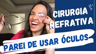 CIRURGIA de MIOPIA  Valores processo e recuperação da cirurgia refrativa [upl. by Granese]