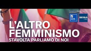 quotL’altro femminismoquot convegno [upl. by Aicilav]