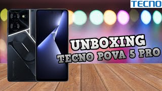 El MEJOR Celular CALIDAD PRECIO De Tecno Mobile 2024  UNBOXING Tecno Pova 5 Pro [upl. by Notsirk]