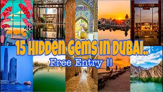 Top 15 Hidden Spots in Dubai  Free Entry  Travel Guide dubai freeentryplaces hiddenspots [upl. by Gnoc]