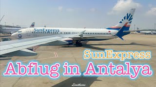 Abflug in Antalya mit SunExpress [upl. by Adias]