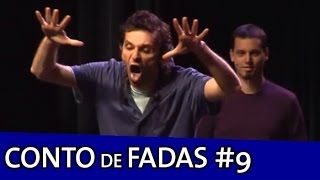 IMPROVÁVEL  CONTO DE FADAS IMPROVÁVEL 9 [upl. by Atiuqes]