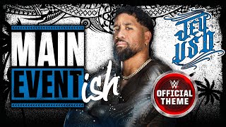 Jey Uso – Main Event Ish Entrance Theme [upl. by Hgielime194]