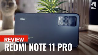 Xiaomi Redmi Note 11 Pro full review [upl. by Freya]