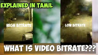 What is Video Bitrate  Explained in Tamil [upl. by Garlanda]