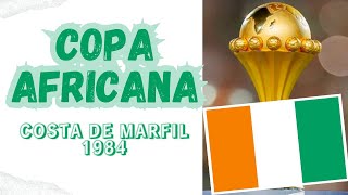 COPA AFRICANA COSTA DE MARFIL 1984 [upl. by Goldman]