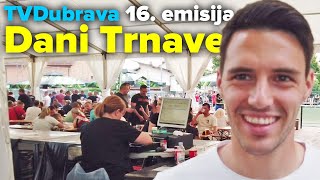 Dani Trnave 2022 [upl. by Ttezil]