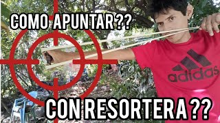 tips para apuntar con resortera 3 [upl. by Nydia]